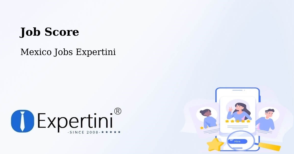 Job Score & Job Description Score Tool – Ucú - Mexico Jobs Expertini